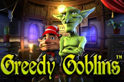 Greedy Goblins