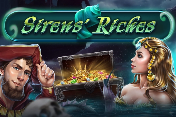 Siren’s Riches